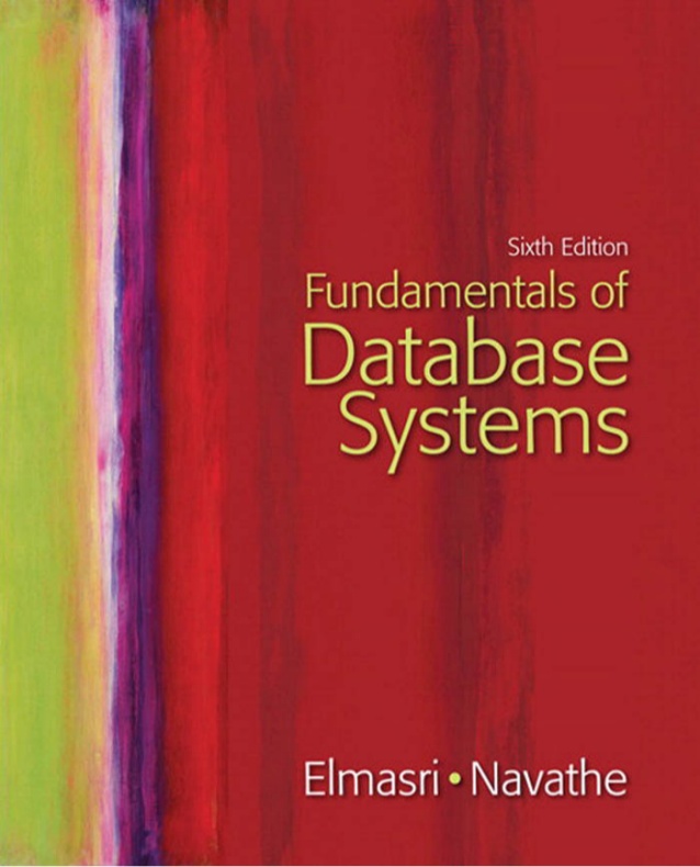 Fundamentals of Database Systems: Pearson New International Edition