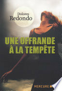 Une offrande à la tempête